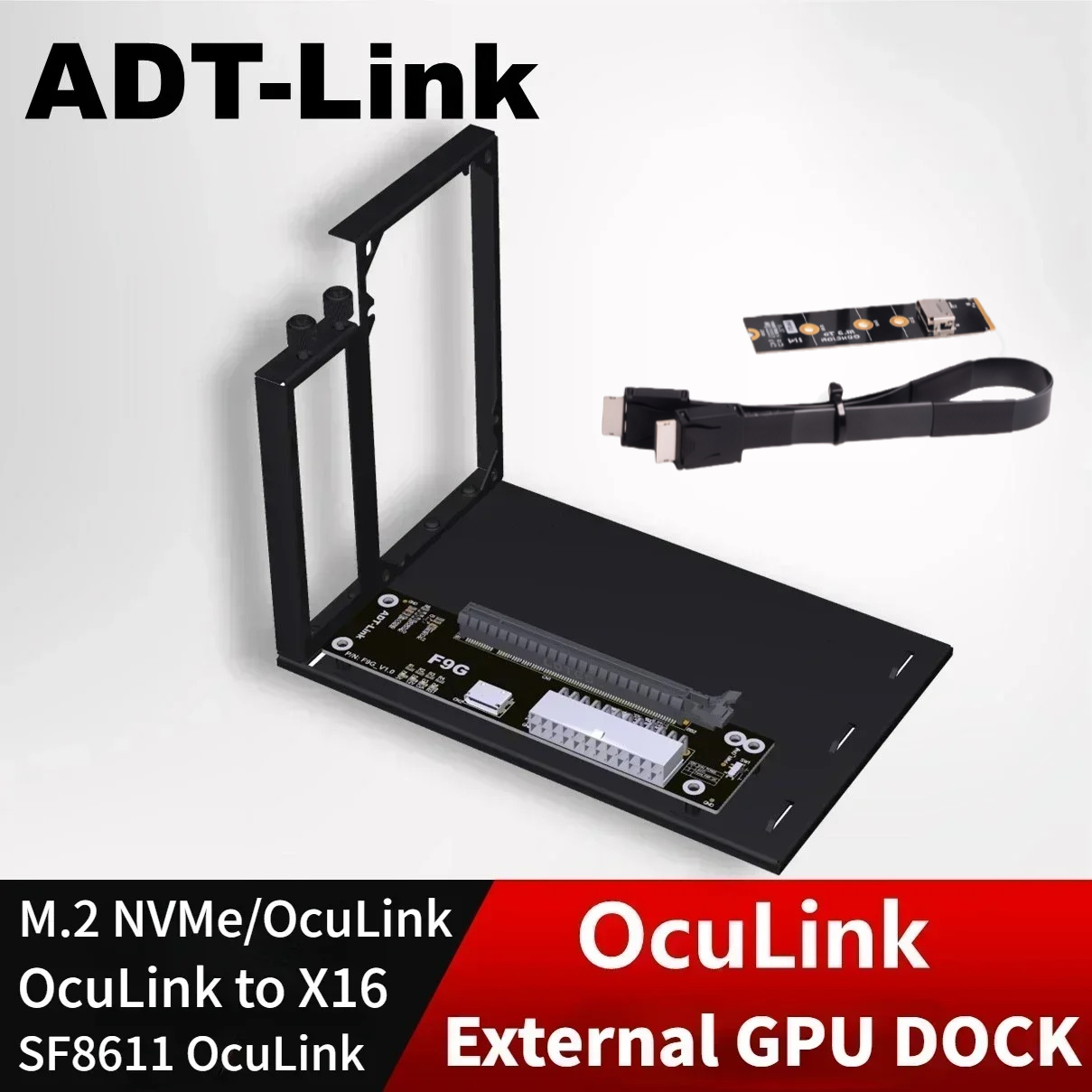 External Gpu Dock Pcie 4.0 Oculink - ADT PCIe 4.0 64Gbps OcuLink externe